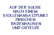 Spuren von Friedrich Wilhelm Heinrich von Trebra in der Bergstadt Grund